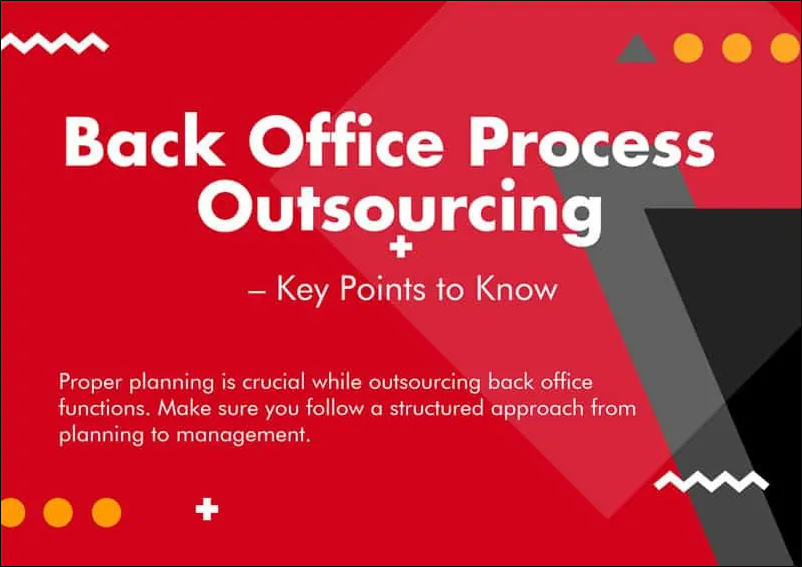 Back office process outsourcing
